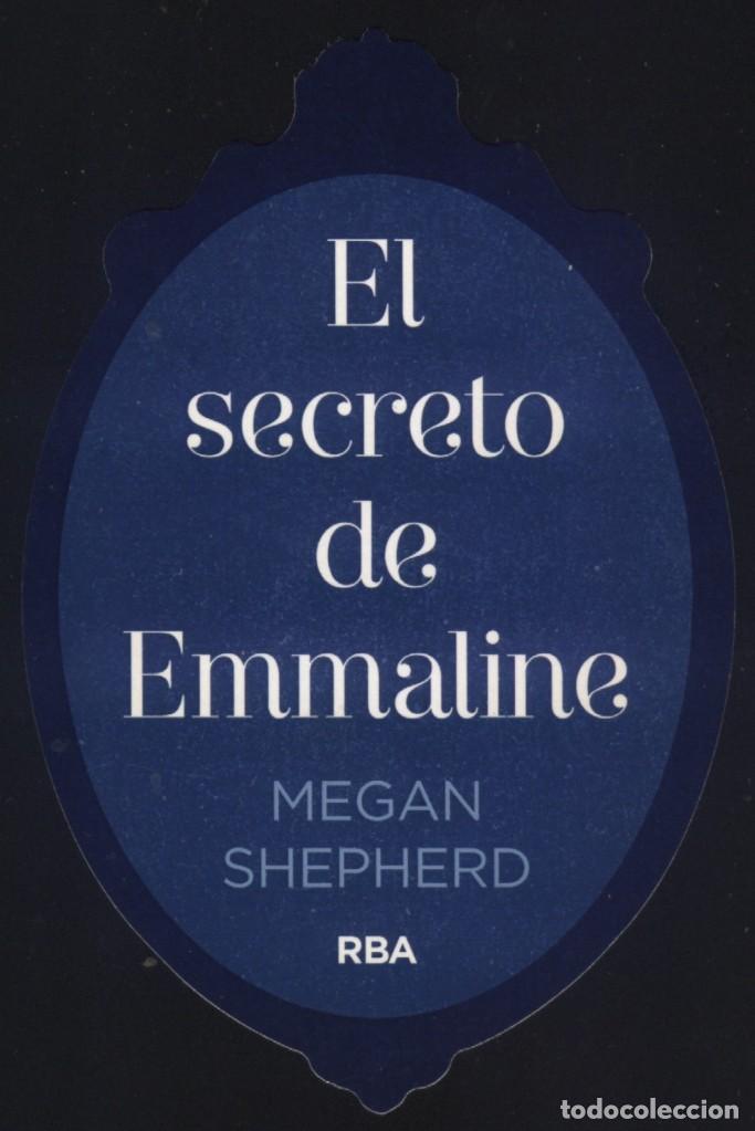 Coleccionismo marcap&aacute;ginas: A-7308- MARCAP&Aacute;GINAS TROQUELADO. EL SECRETO DE EMMALINE. MEGAN SHEPHERD. RBA