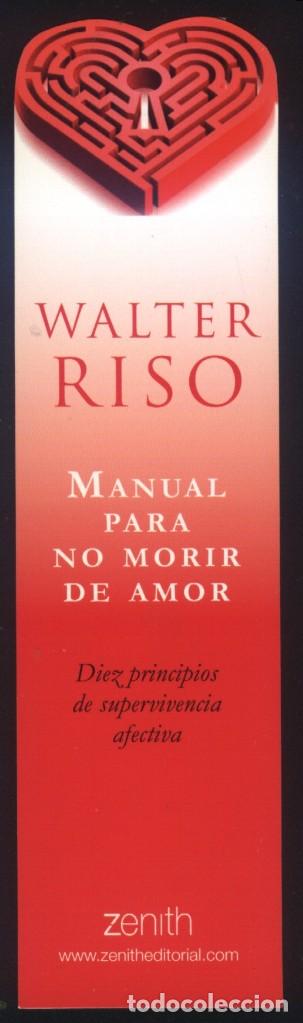 Coleccionismo marcap&aacute;ginas: A-7335- MARCAP&Aacute;GINAS TROQUELADO. MANUAL PARA NO MORIR DE AMOR. WALTER RISO. ZENITH.