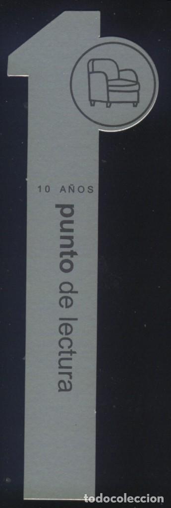 Coleccionismo marcap&aacute;ginas: A-7405- MARCAP&Aacute;GINAS TROQUELADO. PUNTO DE LECTURA. 10 A&Ntilde;OS.