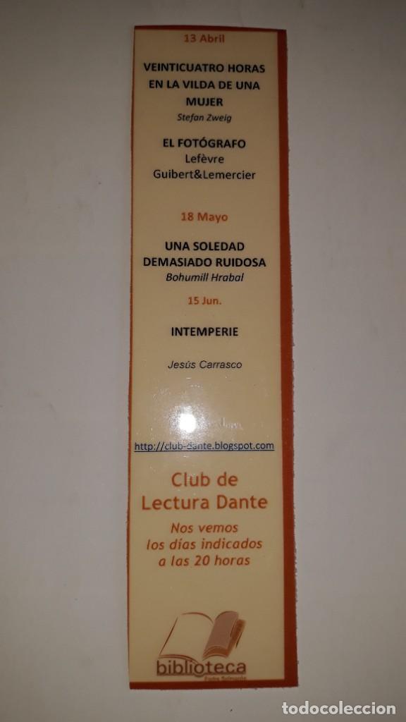 Sammeln von Lesezeichen: CLUB LECTURA DANTE BIBLIOTECA HECHO A MANO PLASTIFICADO FOT&Oacute;GRAFO SOLEDAD RUIDOSA TOKIO BLUES MEMORI