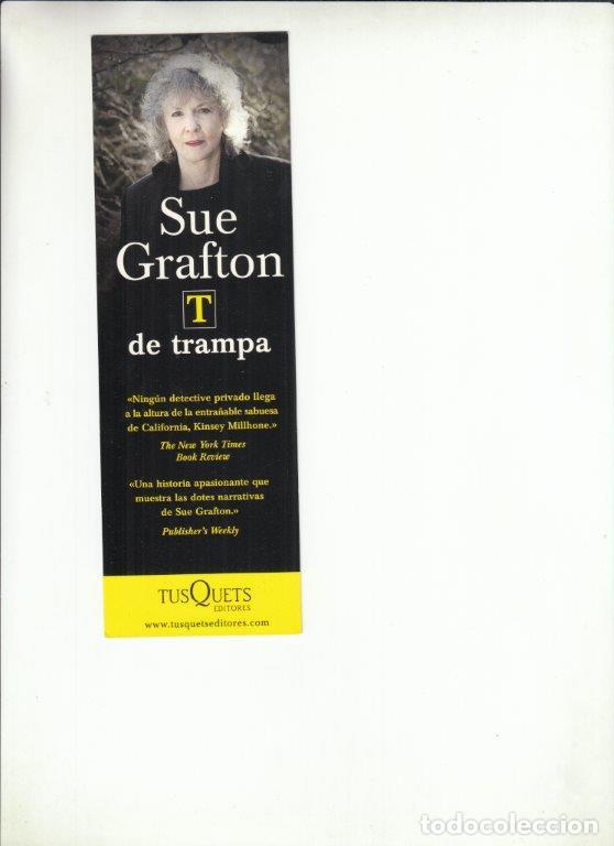 Coleccionismo Marcap&aacute;ginas: MARCAP&Aacute;GINAS LA TRAMPA. SUE GRAFTON. TUSQUETS EDITORES.
