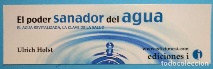 Collectionnisme Marque-pages: Marcap&aacute;ginas El poder sanador del agua. Ediiones I