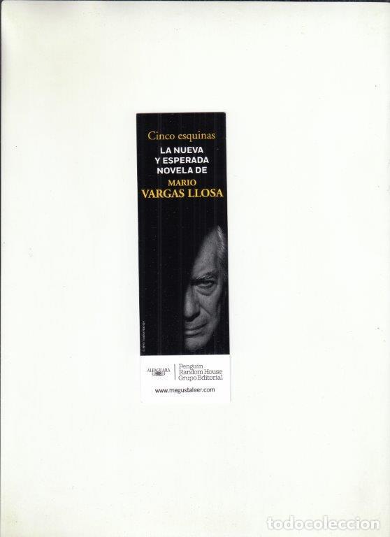 Coleccionismo Marcap&aacute;ginas: MARCAP&Aacute;GINAS. MARIO VARGAS LLOSA. CINCO ESQUINAS. ALFAGUARA.
