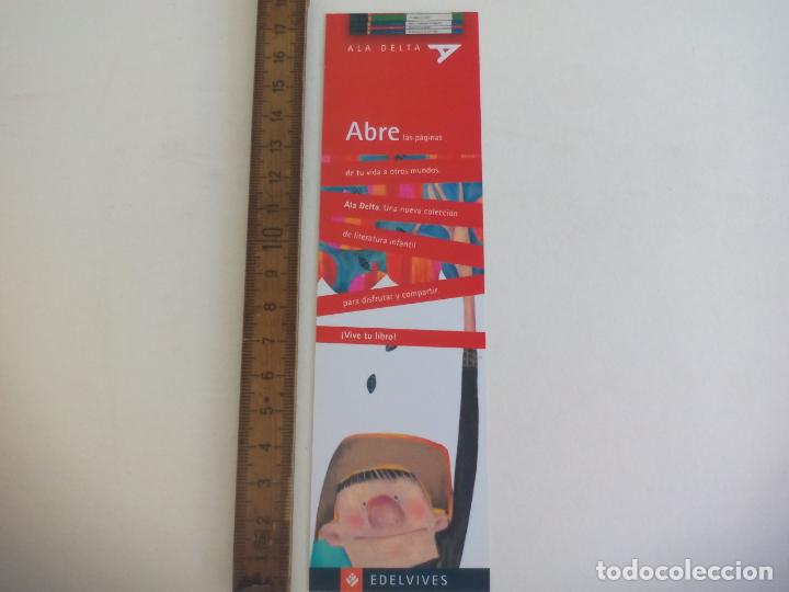 Coleccionismo Marcap&aacute;ginas: MARCAPAGINAS. ALA DELTA. EDELVIVES