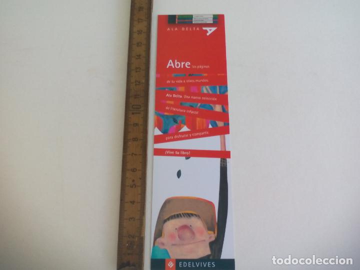 Coleccionismo Marcap&aacute;ginas: MARCAPAGINAS. ALA DELTA. EDELVIVES