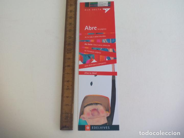 Coleccionismo Marcap&aacute;ginas: MARCAPAGINAS. ALA DELTA. EDELVIVES
