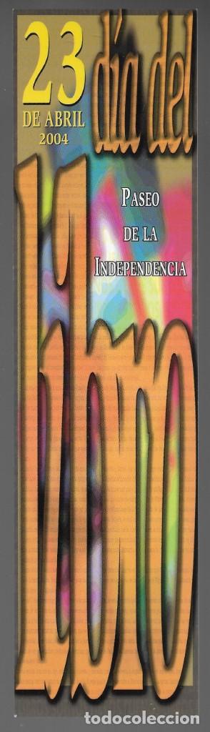 Sammeln von Lesezeichen: MARCAPAGINAS, DIA DEL LIBRO 2004, PASEO DE LA INDEPENDENCIA, AYUNTAMIENTO DE ZARAGOZA.