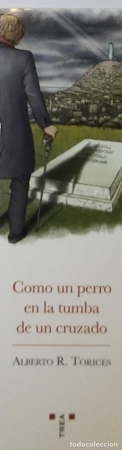 Collectables Bookmark: MARCAPAGINAS - TREA - COMO UN PERRO EN LA TUMBA DE UN CRUZADO.