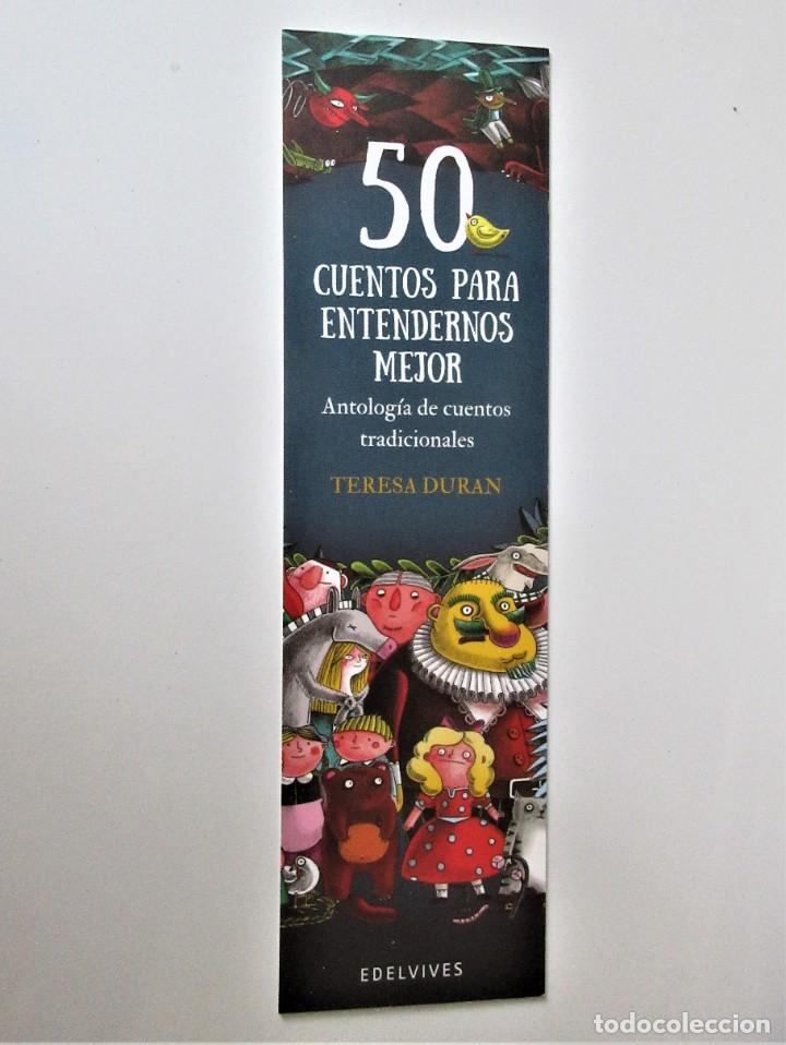 Coleccionismo Marcap&aacute;ginas: MARCAP&Aacute;GINAS. EDELVIVES. TERESA DUR&Aacute;N. 50 CUENTOS PARA ENTENDERNOS MEJOR