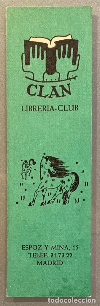 Sammeln von Lesezeichen: Marca P&aacute;ginas de la Librer&iacute;a Clan. Madrid