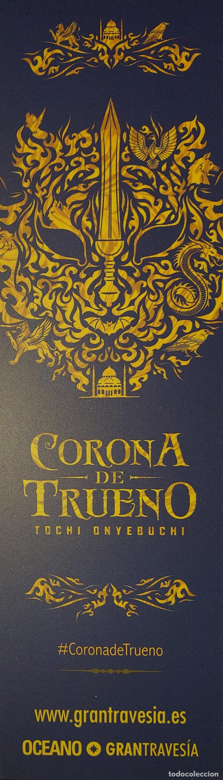 Coleccionismo Marcap&aacute;ginas: MARCAPAGINAS - OCEANO GRAN TRAVESIA - CORONA DE TRUENO -TOCHI ONYEBUCHI