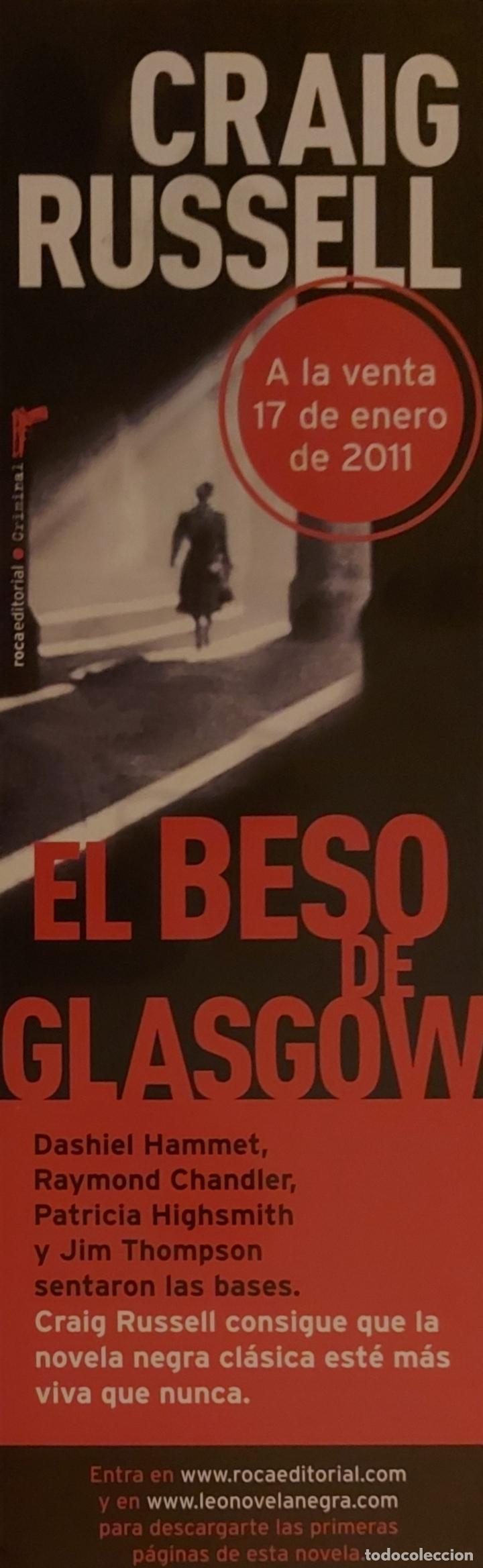 Coleccionismo Marcap&aacute;ginas: MARCAPAGINAS - ROCA EDITORIAL - EL BESO DE GLASGONW.CRAIG RUSSELL-