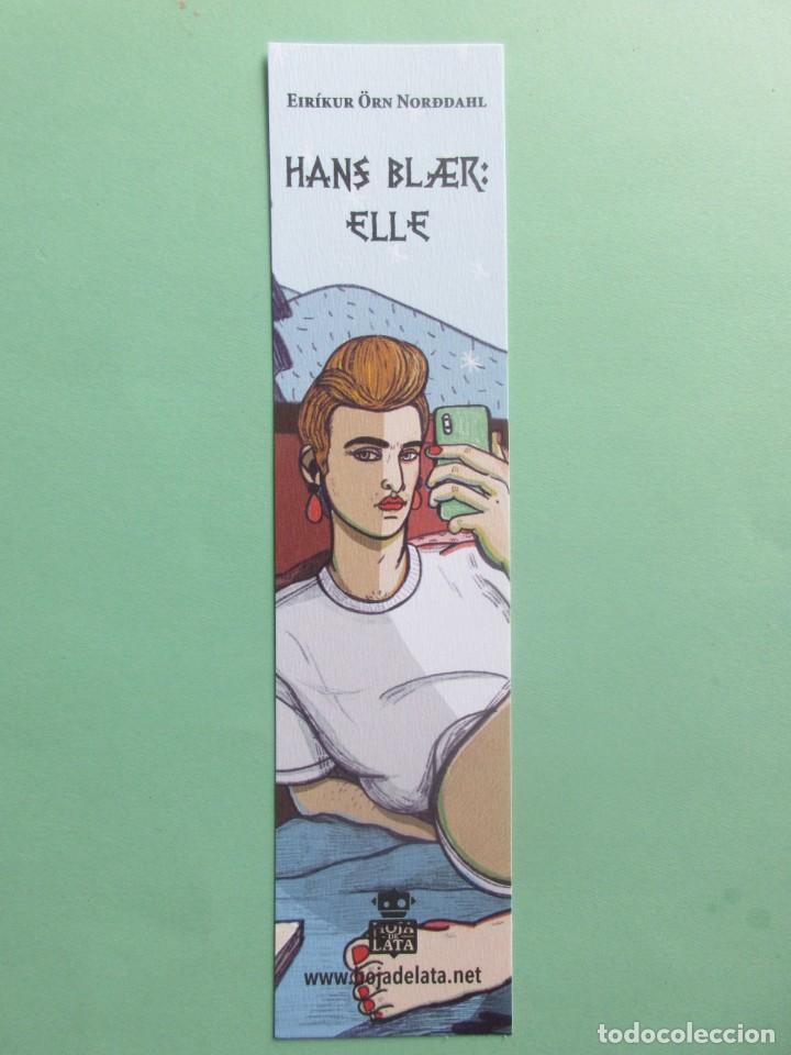 Collectables Bookmark: Marcapaginas editorial Hoja de lata Hans Blaer elle