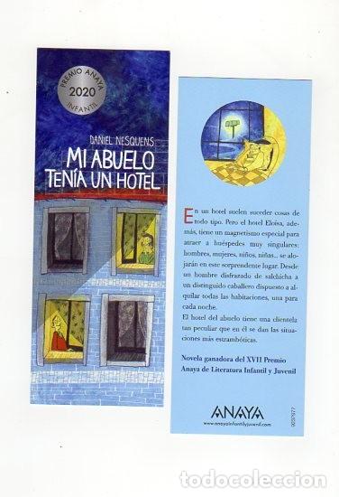 Coleccionismo Marcap&aacute;ginas: MARCAP&Aacute;GINAS - ANAYA - MI ABUELO TEN&Iacute;A UN HOTEL - DANIEL NESQUENS