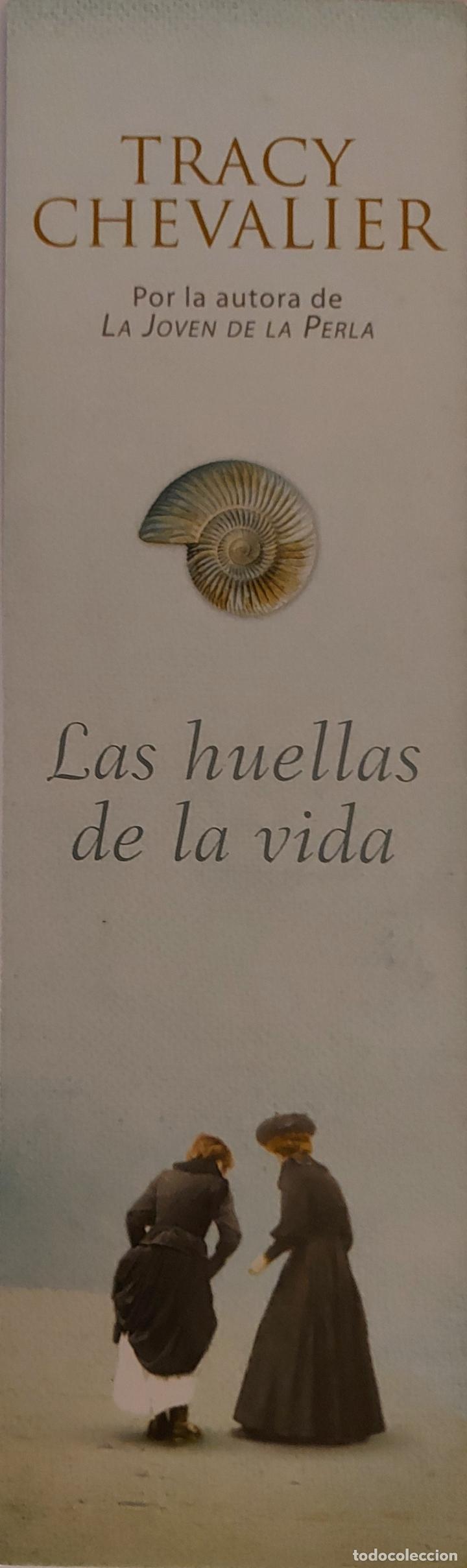 Coleccionismo Marcap&aacute;ginas: MARCAPAGINAS - LUMEN - LAS HUELLAS DE LA VIDA - TRACY CHEVALIER.