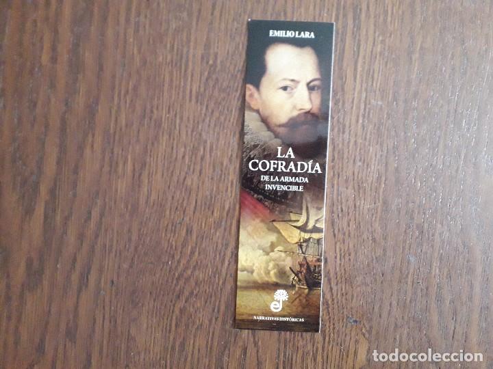 Coleccionismo Marcap&aacute;ginas: marcap&aacute;ginas, punto de libro, La cofrad&iacute;a de la armada invencible, Emilio Lara, Edhasa.