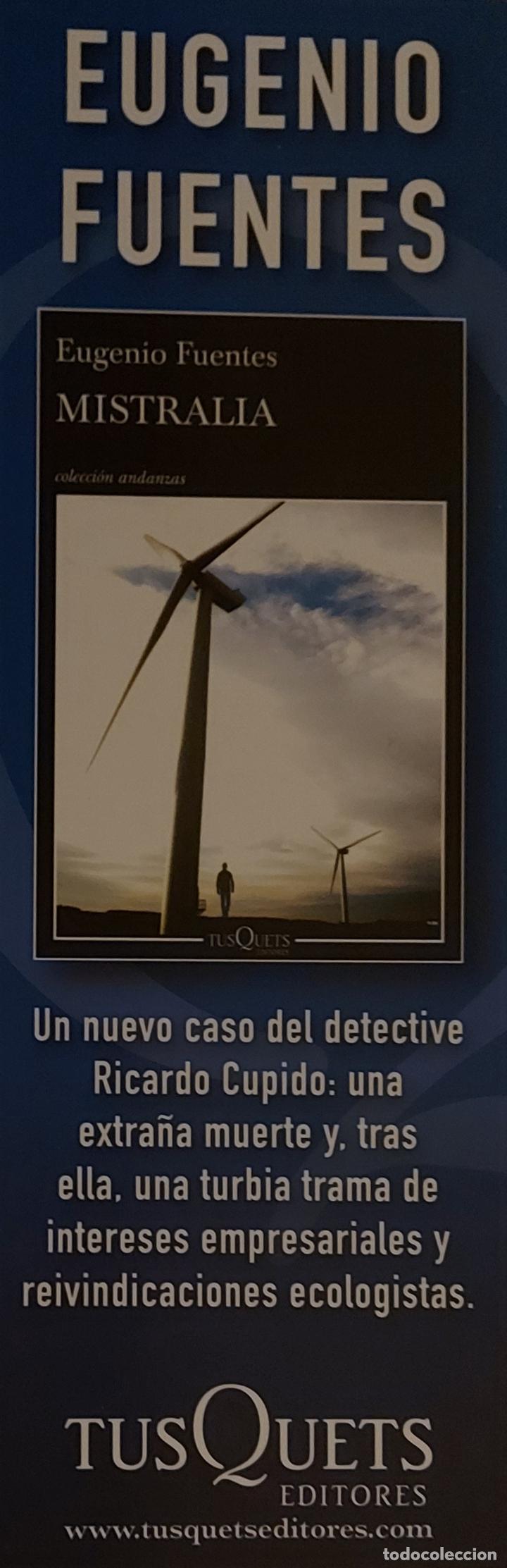 Coleccionismo Marcap&aacute;ginas: MARCAPAGINAS - TUSQUETS - MISTRALIA - EUGENIO FUENTES.
