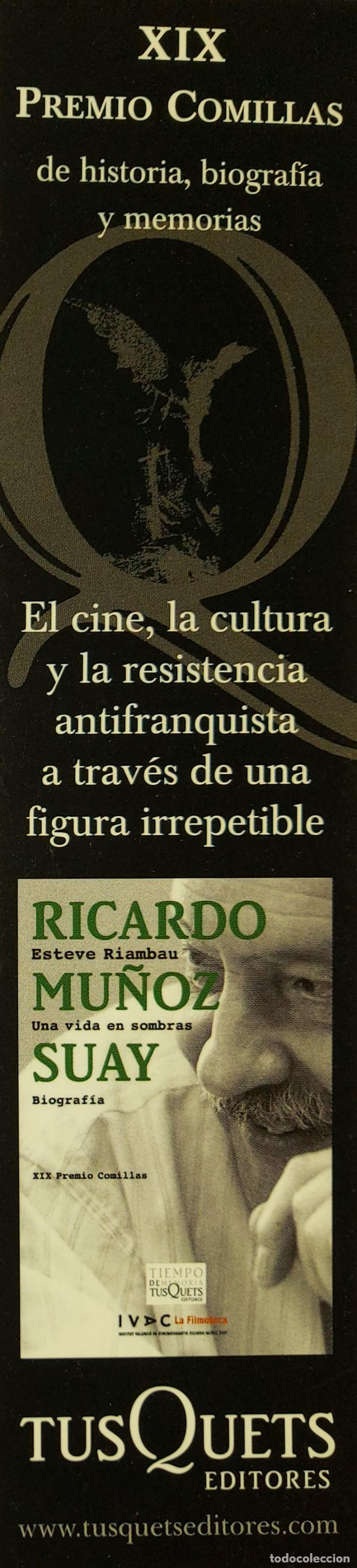 Coleccionismo Marcap&aacute;ginas: Marcap&aacute;ginas . TUSQUETS EDITORES. XIX PREMIO COMILLAS.RICARDO MU&Ntilde;OZ SUAY-