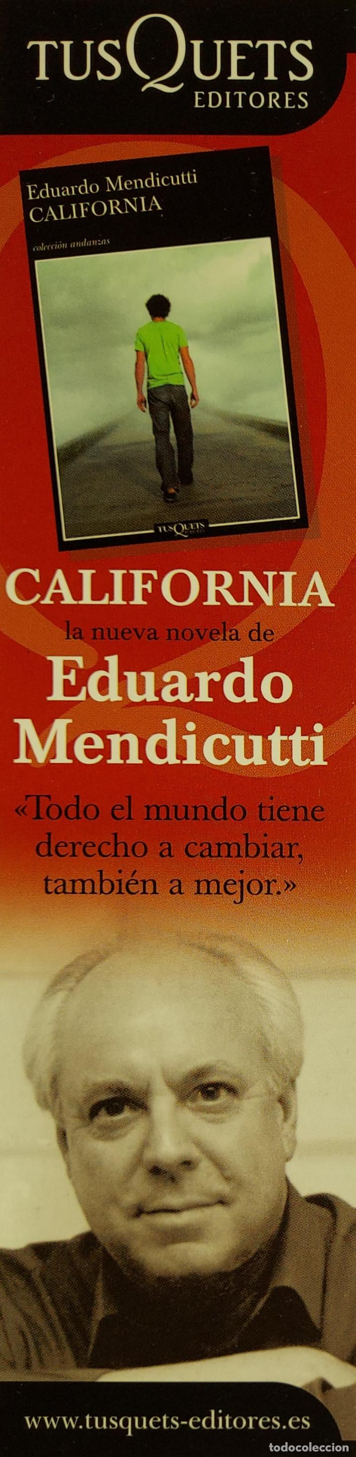 Coleccionismo Marcap&aacute;ginas: MARCAPAGINAS - TUSQUETS EDITORES - CALIFORNIA - EDUARDO MENDICUTTI.