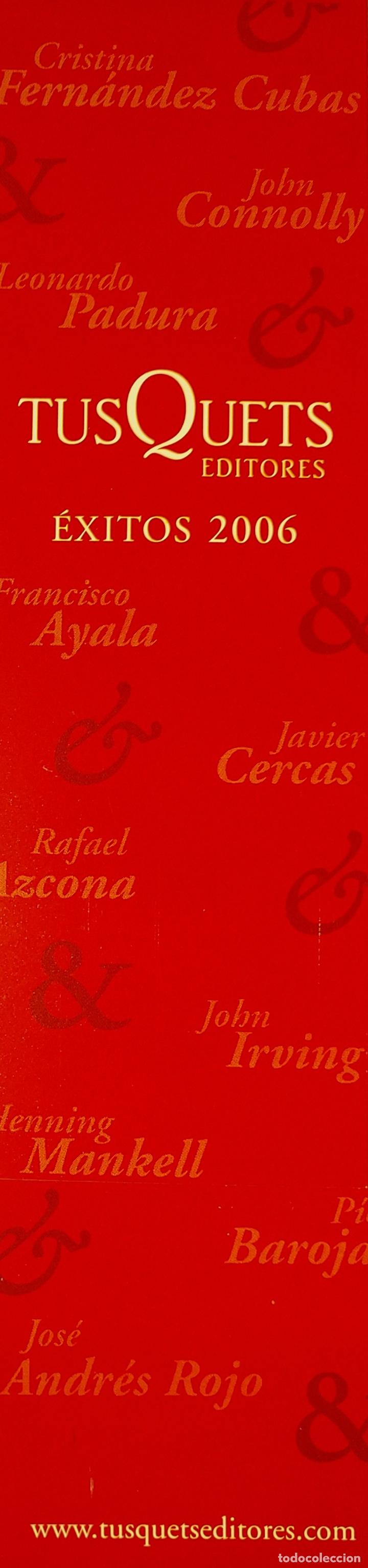 Coleccionismo Marcap&aacute;ginas: Marcap&aacute;ginas . TUSQUETS EDITORES.EXITOS 2006-