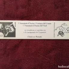 Coleccionismo Marcapáginas: EXPOSICION COMIC EN PORTADA - PALMA 1998 - ASSOCIACIO AMICS I VICTIMES DEL COMIC - AMICS DEL VINIL
