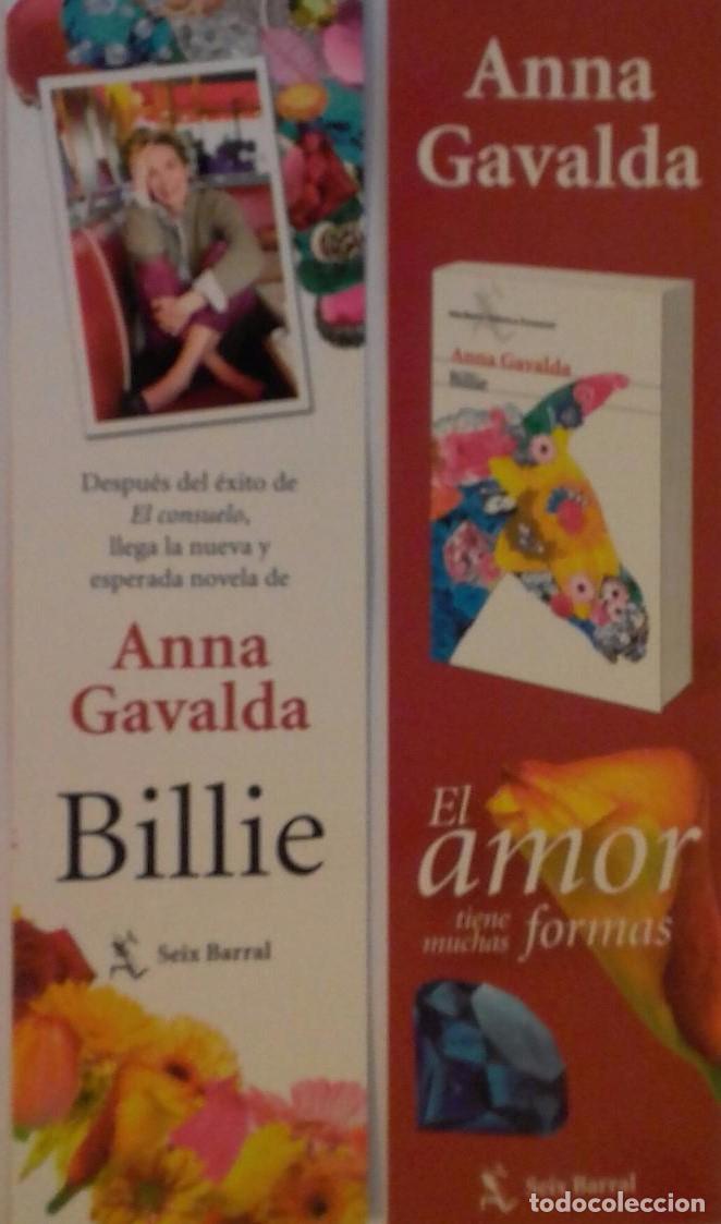 Coleccionismo Marcap&aacute;ginas: MARCAPAGINAS EDITORIAL SEIX BARRAL - BILIE.ANNA GAVALDA-