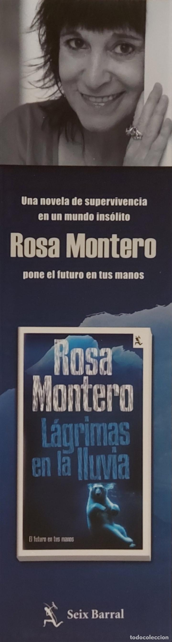 Coleccionismo Marcap&aacute;ginas: MARCAPAGINAS - SEIX BARRAL - LAGRIMAS EN LA LLUVIA - ROSA MONTERO-
