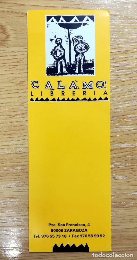 Sammeln von Lesezeichen: MARCAPAGINA PUNTO LIBRO CALAMO LIBRERIA ZARAGOZA