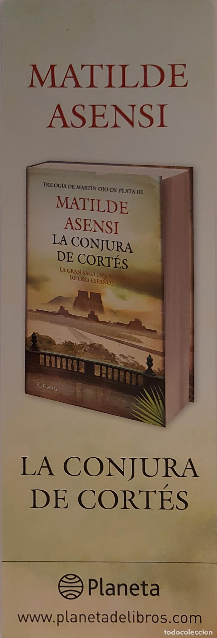 Collezionismo Segnalibri: MARCAPAGINAS - PLANETA - LA CONJURA DE CORTES - MATILDE ASENSI.