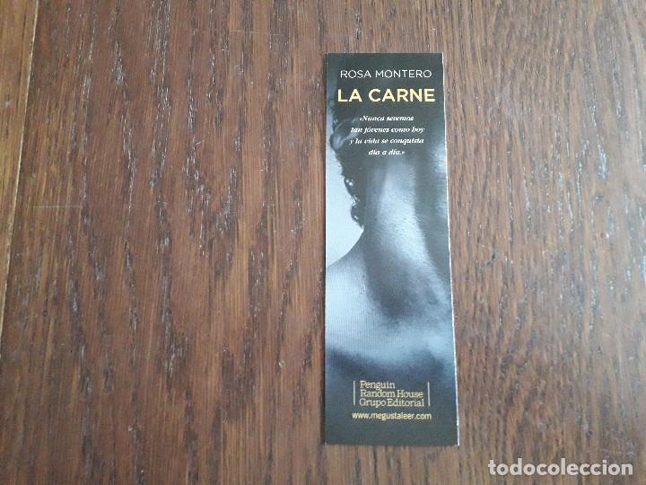 Coleccionismo Marcap&aacute;ginas: marcap&aacute;ginas, punto de libro, La carne, Rosa Montero. Penguin Random house grupo editorial