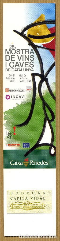 Collectables Bookmark: MARCAPAGINAS 28&ordf; MOSTRA DE VINS I CAVES DE CATALUNYA - BODEGAS CAPITA VIDAL