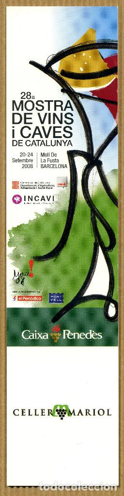 Collectables Bookmark: MARCAPAGINAS 28&ordf; MOSTRA DE VINS I CAVES DE CATALUNYA - CELLER MARIOL