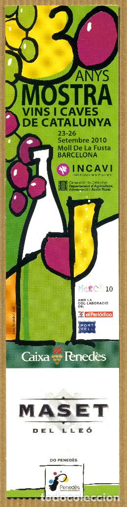 Collectionnisme Marque-pages: MARCAPAGINAS 30&ordf; MOSTRA DE VINS I CAVES DE CATALUNYA - MASET DEL LLEO