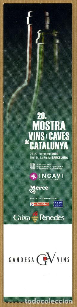 Collectionnisme Marque-pages: MARCAPAGINAS 29&ordf; MOSTRA DE VINS I CAVES DE CATALUNYA - GANDESA DE VINS