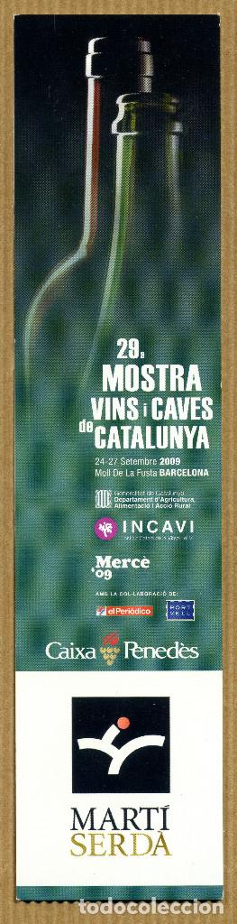 Collectionnisme Marque-pages: MARCAPAGINAS 29&ordf; MOSTRA DE VINS I CAVES DE CATALUNYA - MARTI SERDA