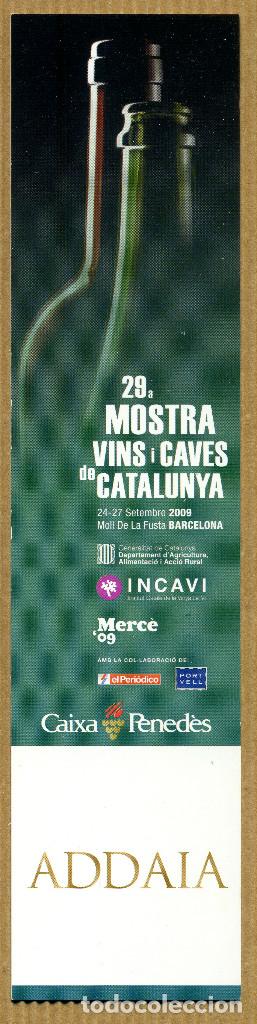 Collectionnisme Marque-pages: MARCAPAGINAS 29&ordf; MOSTRA DE VINS I CAVES DE CATALUNYA - ADDAIA