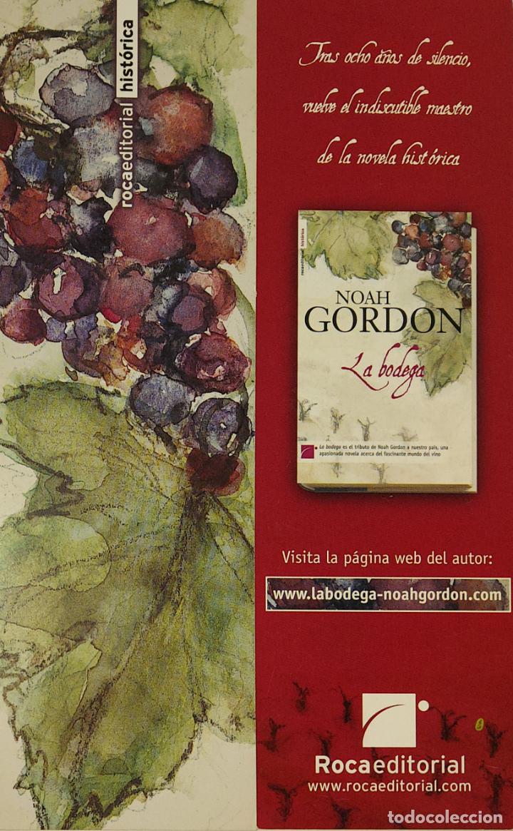 Coleccionismo Marcap&aacute;ginas: MARCAPAGINAS - ROCA EDITORIAL - LA BODEGA - NOAH GORDON.