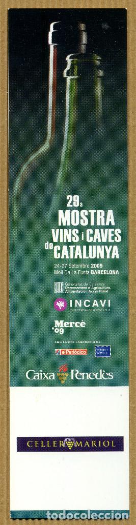Collectionnisme Marque-pages: MARCAPAGINAS 29&ordf; MOSTRA DE VINS I CAVES DE CATALUNYA - CELLER MARIOL