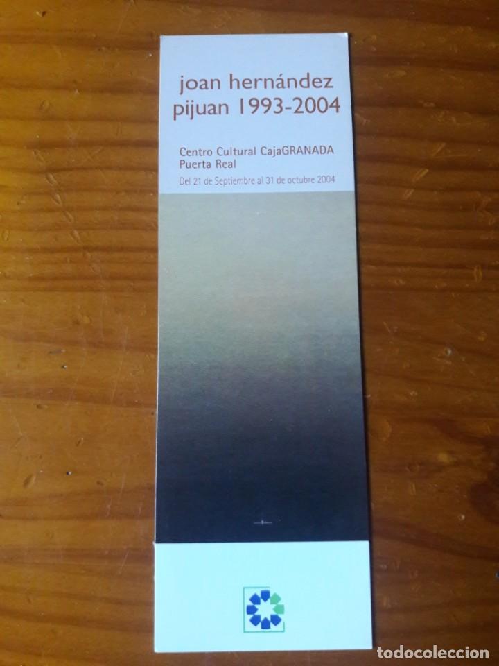 Coleccionismo Marcap&aacute;ginas: MARCAPAGINAS. CENTRO CULTURAL CAJA GRANADA. JOAN HERN&Aacute;NDEZ PIJUAN 1993-2004