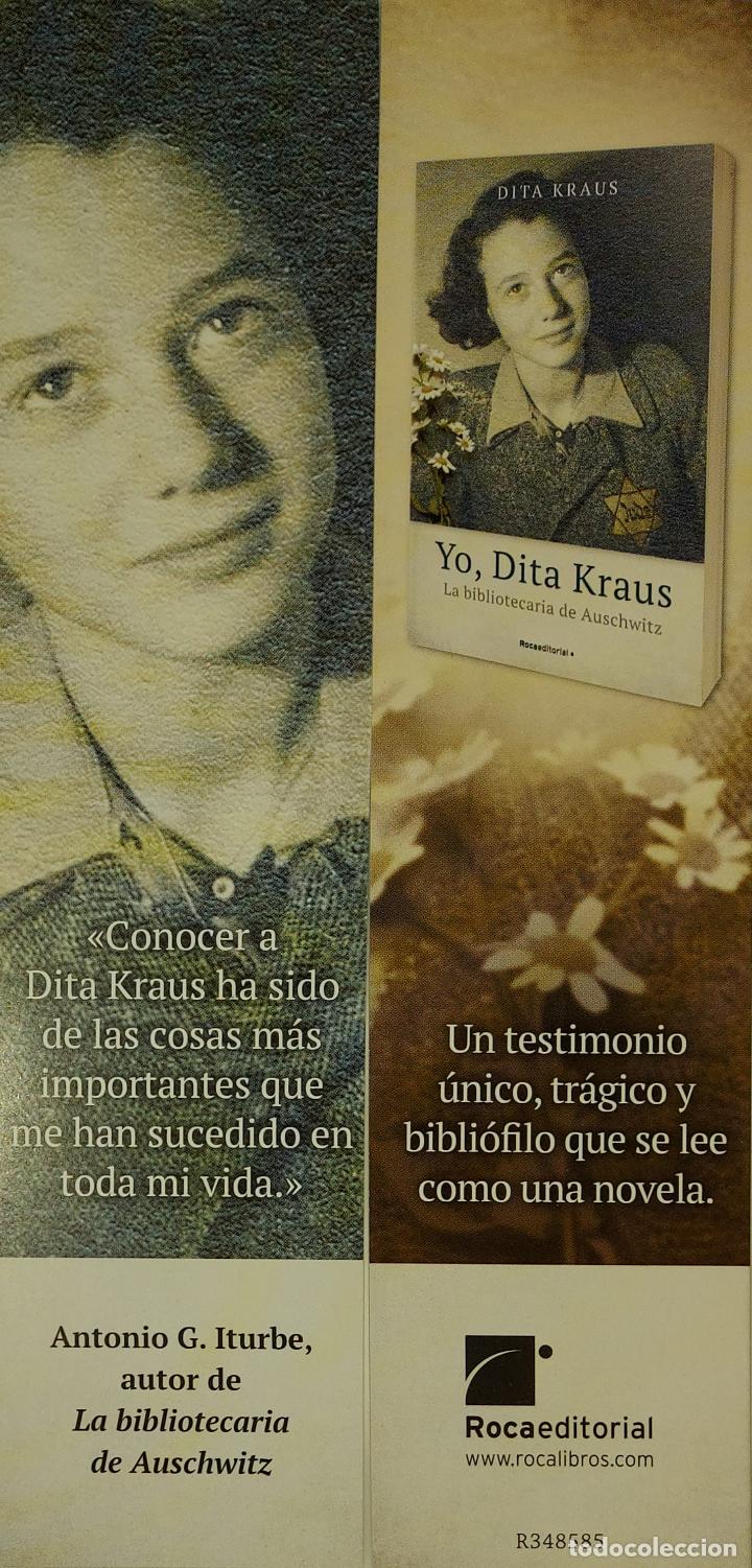 Coleccionismo Marcap&aacute;ginas: MARCAPAGINAS - ROCA EDITORIAL - YO, DITA KRAUS. LA BIBLIOTECARIA DE AUSCHWITZ - ANTONIO G.ITURBE.