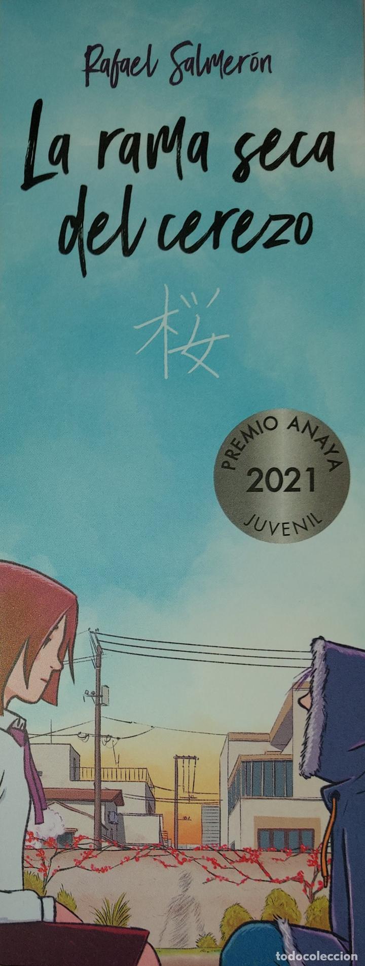 Sammeln von Lesezeichen: MARCAPAGINAS - ANAYA - LA RAMA SECA DEL CEREZO-