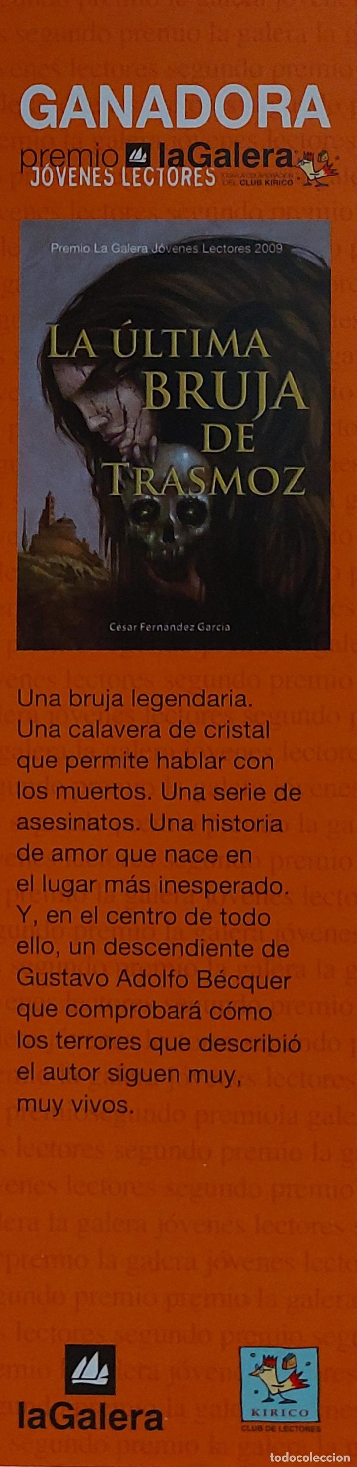Coleccionismo marcap&aacute;ginas: MARCAPAGINAS - LA GALERA - LA ULTIMA BRUJA DE TRASMOZ. - Foto 1
