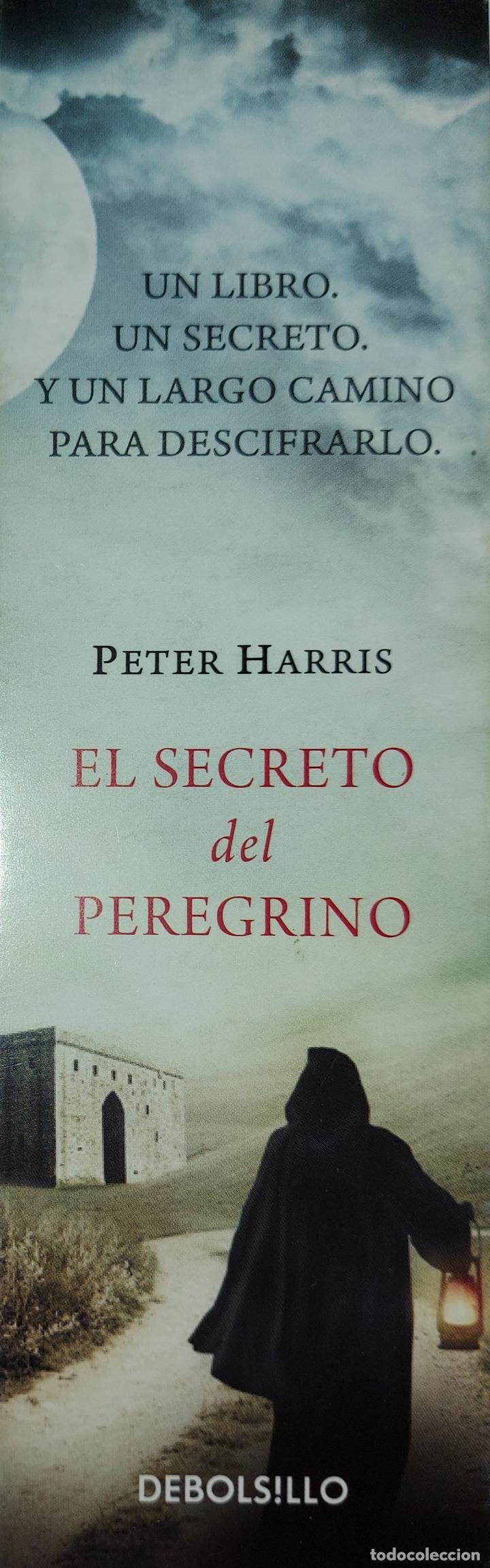 Coleccionismo Marcap&aacute;ginas: Marcap&aacute;ginas editorial DEBOLSILLO.EL SECRETO DEL PEREGRINO.PETER HARRIS-
