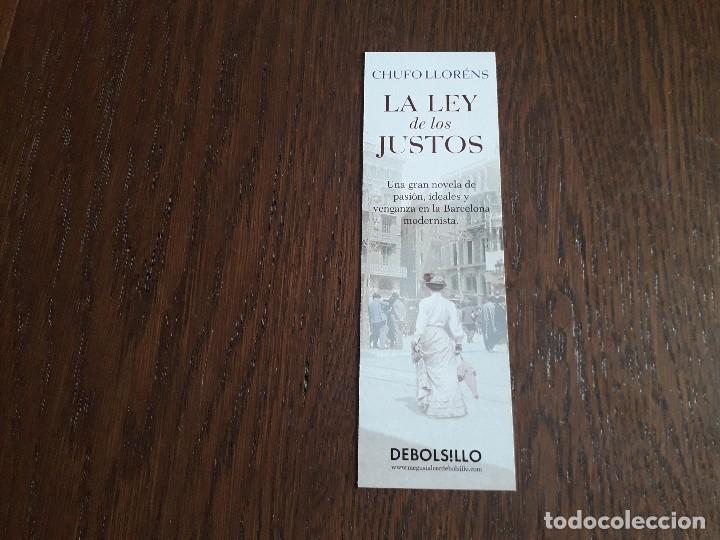 Coleccionismo Marcap&aacute;ginas: marcap&aacute;ginas, punto de libro, La ley de los justos, Chufo llor&eacute;ns. Debolsillo.