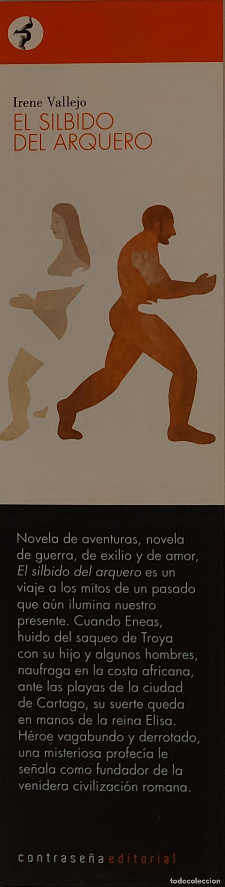 Coleccionismo Marcap&aacute;ginas: MARCAPAGINAS - CONTRASE&Ntilde;A - EL SILBIDO DEL ARQUERO - IRENE VALLEJO.