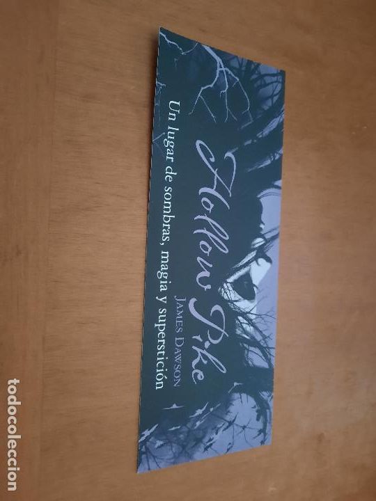Coleccionismo marcap&aacute;ginas: HOLLOW PIKE. JAMES DAWSON. LITERATURA. MARCAPAGIAS. DOBLE CARA. BUEN ESTADO. SIN USO