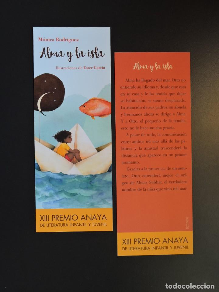 Coleccionismo Marcap&aacute;ginas: MARCAP&Aacute;GINAS - ALMA Y LA ISLA - M&Oacute;NICA RODR&Iacute;GUEZ - PREMIO ANAYA