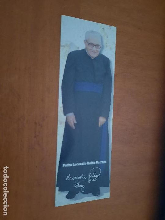Coleccionismo marcap&aacute;ginas: PADRE LEOCADIO GAL&Aacute;N BARRENA. MARCAPAGIAS. DOBLE CARA. BUEN ESTADO. SIN USO