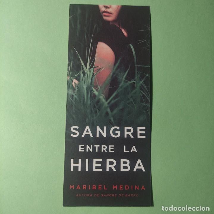 Coleccionismo Marcap&aacute;ginas: MARCAP&Aacute;GINAS . SANGRE ENTRE LA HIERBA. EDITORIAL MAEVA . (SOLO ESCRITORAS)