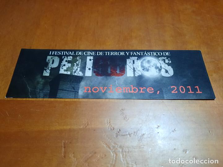 Coleccionismo marcap&aacute;ginas: FESTIVAL CINE DE TERROR PELIGROS. CINE. MARCAPAGINAS. UNA CARA. BUEN ESTADO. DIFICIL SIN USO